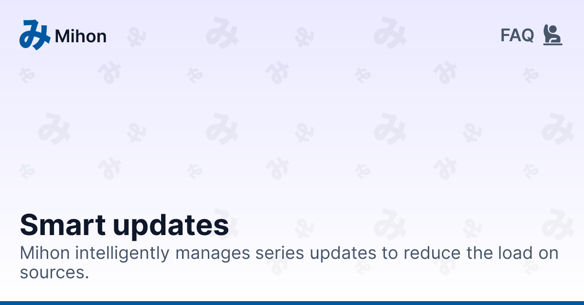 Smart updates | Updates - Frequently Asked Questions